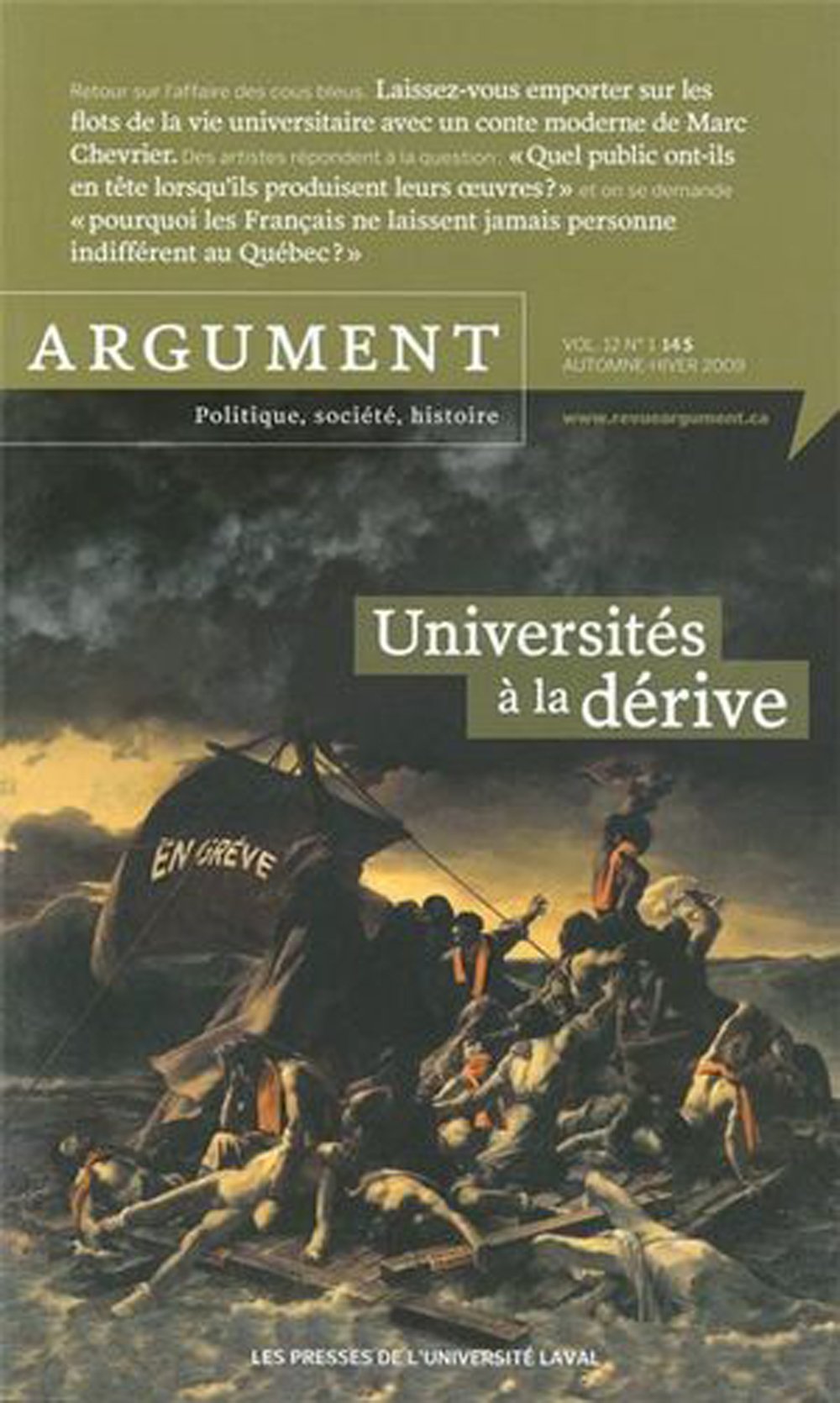 Livre ISBN 2763790216 Argument Politique Société Histoire # Vol. 12 #1 : Universités à la dérive