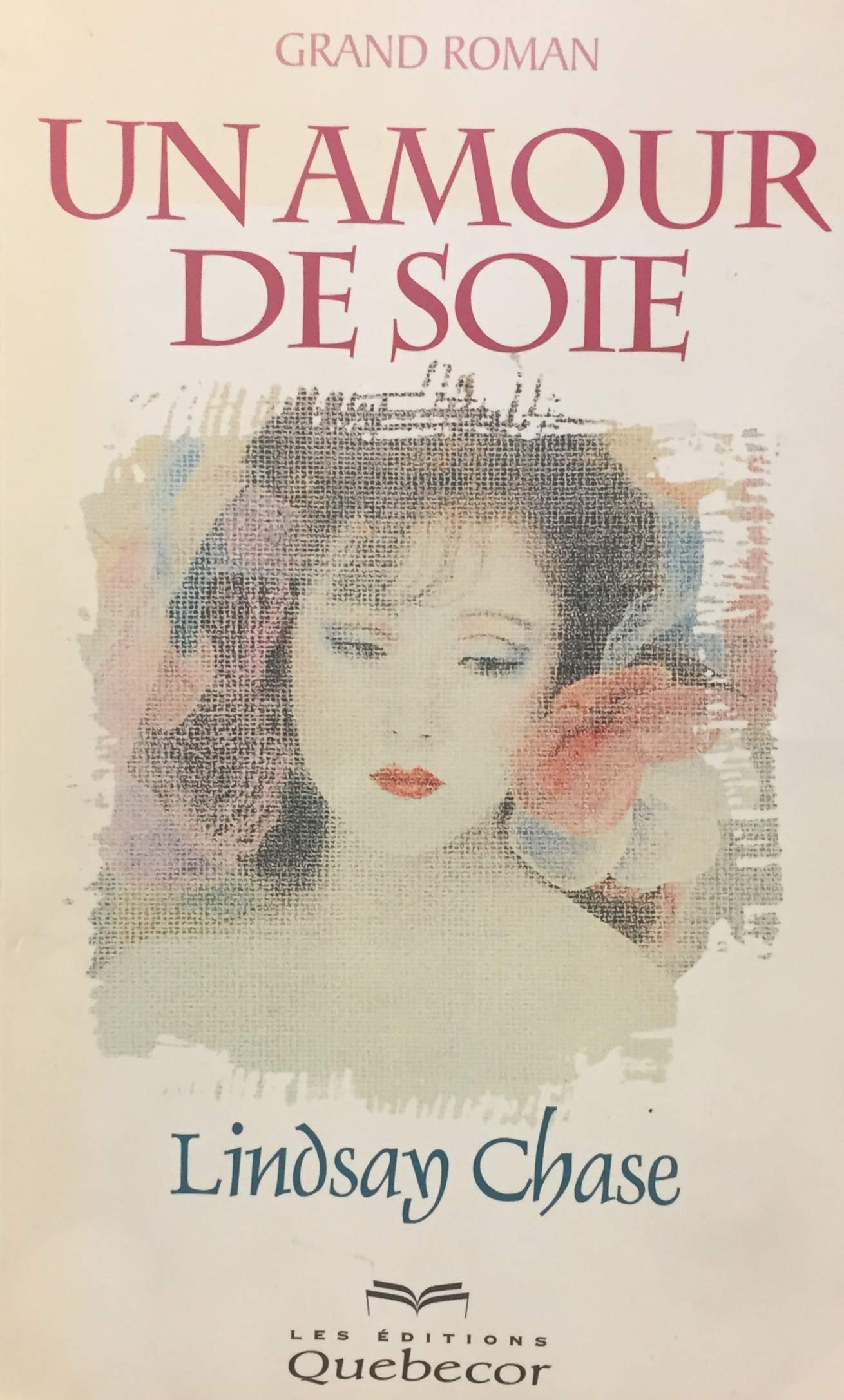 Livre ISBN 2764001932 Un amour de soir (Lindsay Chase)