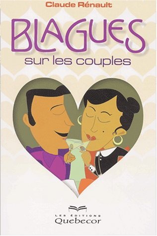Livre ISBN 2764005423 Blagues sur les couples (Claude Rénault)