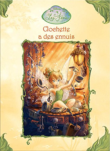 Livre ISBN 2764309457 Les fées : Clochette a des ennuis