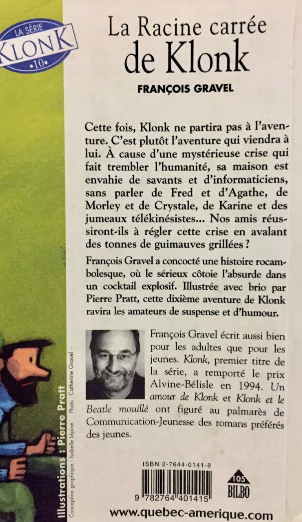 Klonk # 10 : La racine carrée de Klonk (François Gravel)