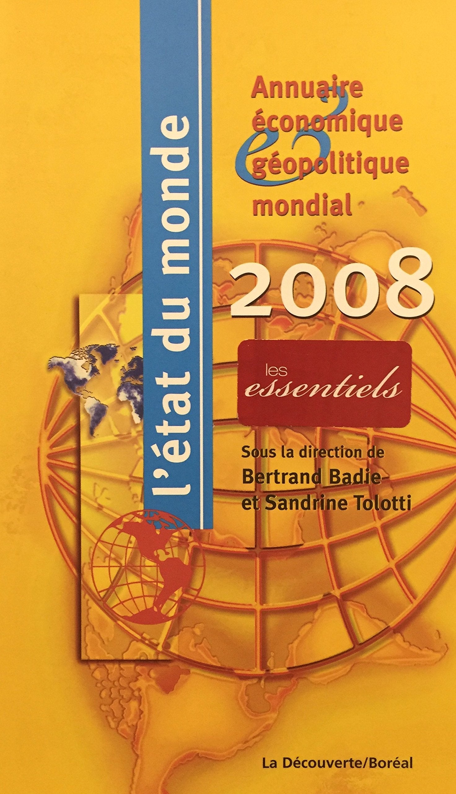 Livre ISBN 2764605595 L'État du Monde : L'État du monde 2008