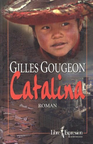 Catalina - Gilles Gougeon