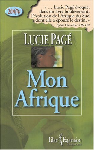 Mon afrique - Lucie Pagé