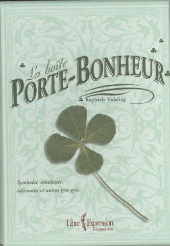 Livre ISBN 2764800673 La boîte Porte-Bonheur (Raphaële Vidaling)