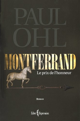 Livre ISBN 2764803184 Monferrand # 1 : Le prix d'honneur (Paul Ohl)