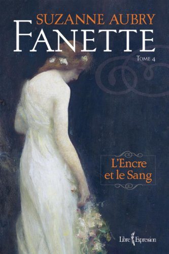 Fanette # 4 : L'encre et le sang - Suzanne Aubry