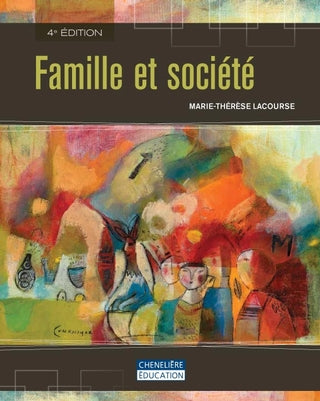Livre ISBN 2765025363 Famille et société (Marie-Thérèse Lacourse)