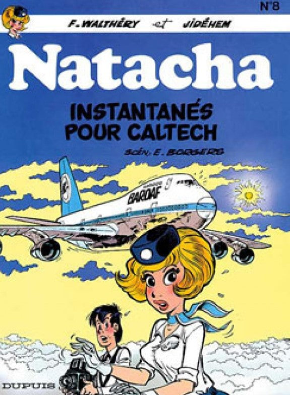 Livre ISBN 2800107804 Natacha # 8 : Instantanés pour Caltech