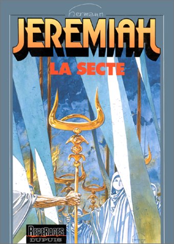 Livre ISBN 2800118768 Jérémiah # 6 : La secte (Hermann)