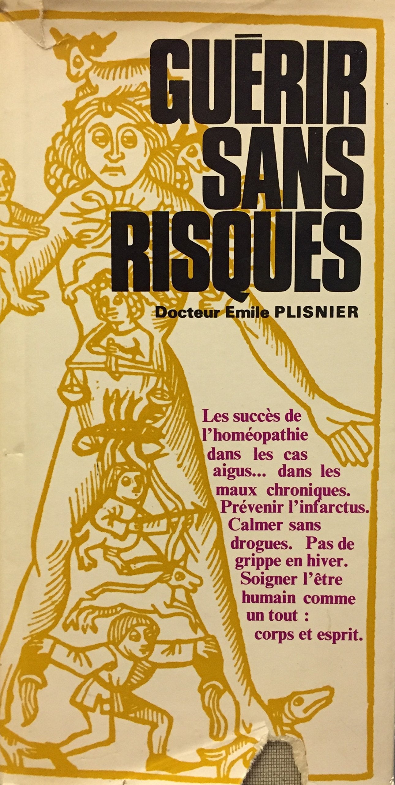 Livre ISBN 2800800216 Guérir sans risques (Émile Plisnier)