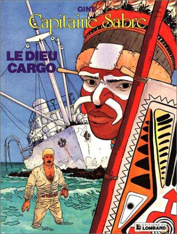 Livre ISBN 2803606305 Capitaine Sabre : Le dieu cargo (Christian Gine)