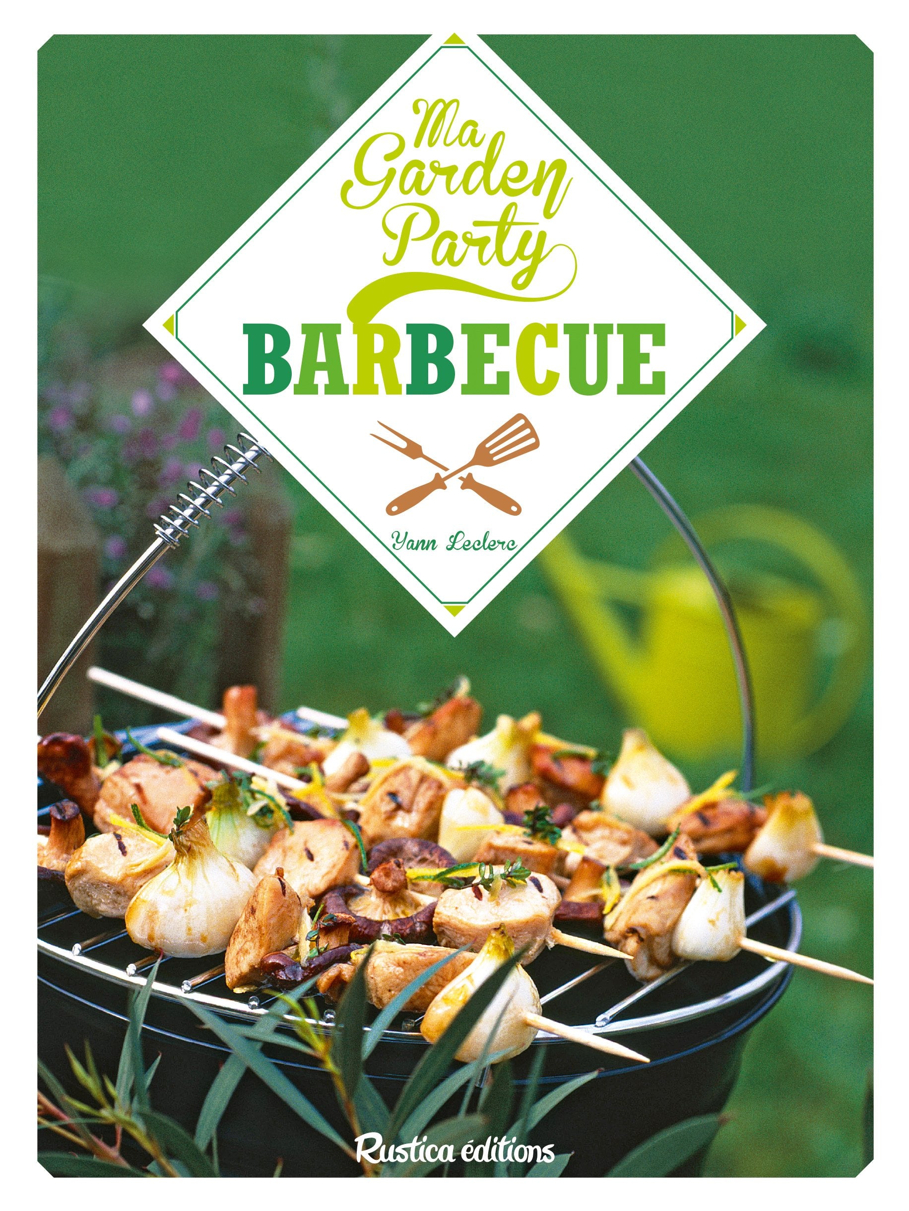 Ma Garden Party : Barbecue - Yann Leclerc