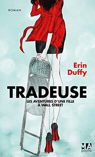 Livre ISBN 2822402663 Tradeuse : Les aventures d'une fille à Wall Street (Erin Duffy)