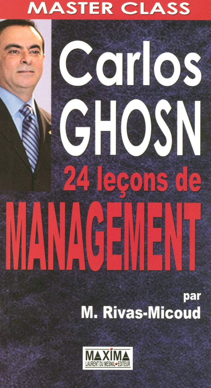Livre ISBN 2840015056 Carlos Ghosn : 24 Leçons de management (M. Rivas-Micoud)