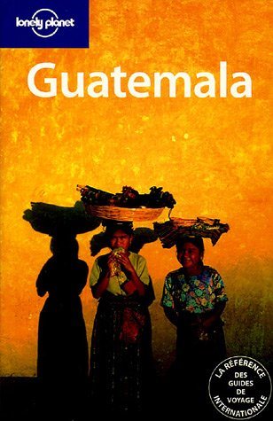 Livre ISBN 2840702908 Lonely planet : Guatemala