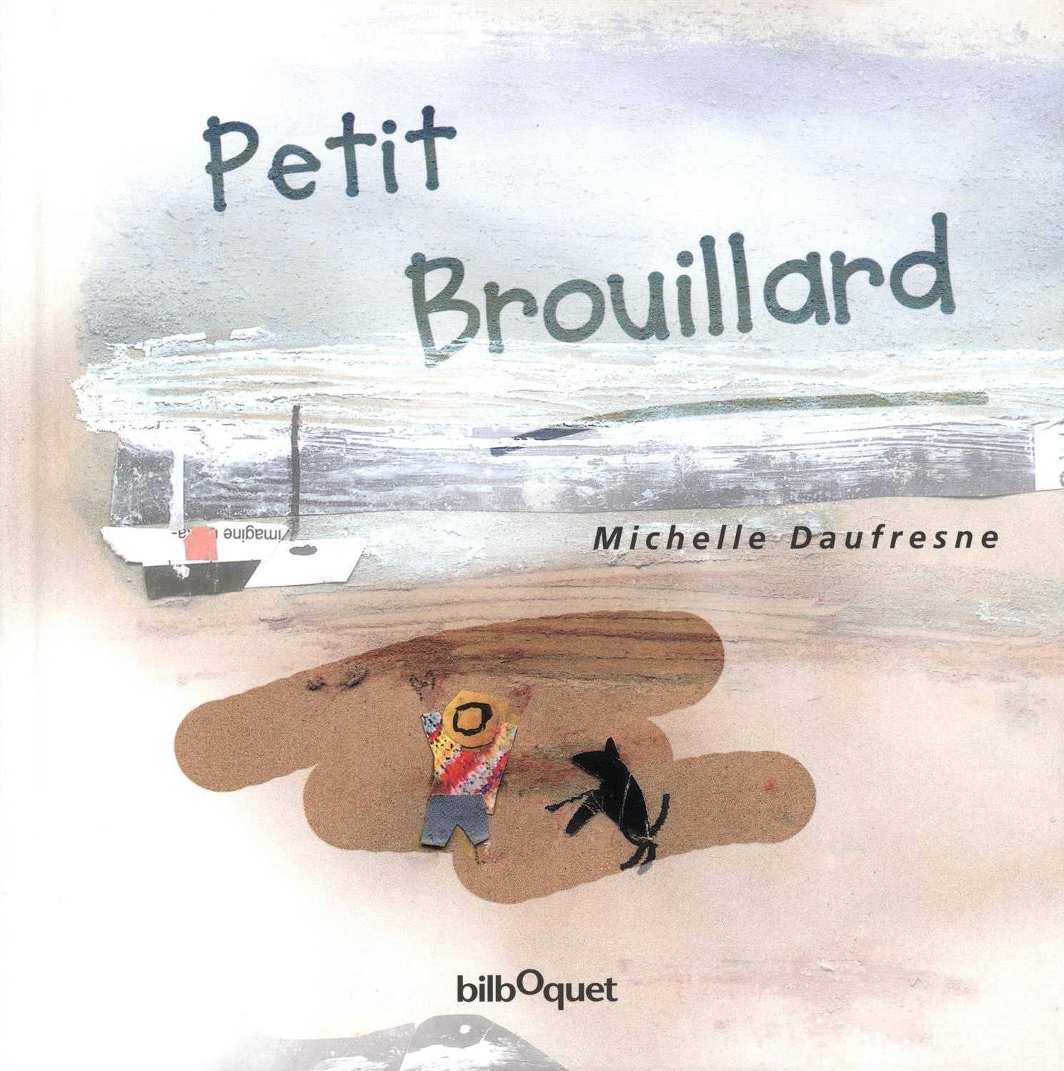 Livre ISBN 2841812448 Petit Brouillard (Michelle Daufresne)