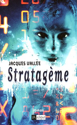 Livre ISBN 2841877779 Stratagème (Jacques Vallée)