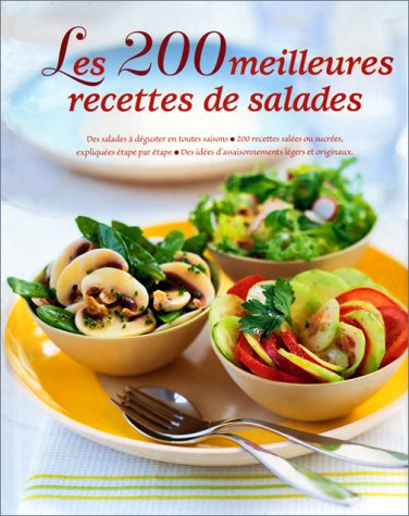 Livre ISBN 2841981487 200 meilleures recettes de salades (Steven Wheeler)