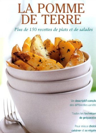 Livre ISBN 2841981568 La pomme de terre : Plus de 150 recettes de plats et de salades