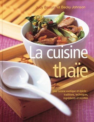Livre ISBN 2841982181 La cuisine thaïe