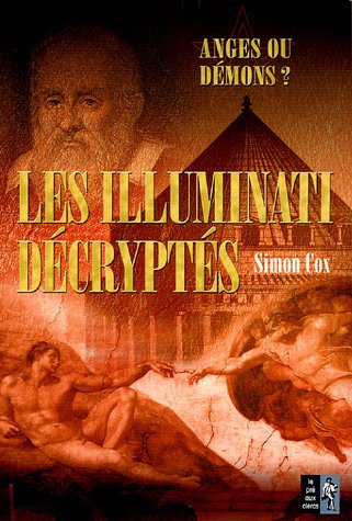 Livre ISBN 2842282280 Les illumaniti décryptés (Simon Cox)