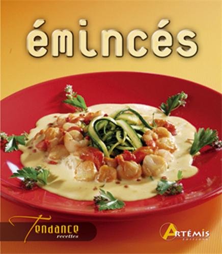 Livre ISBN 2844164730 Tendance recettes : Émincés