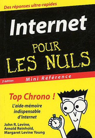 Livre ISBN 2844277810 Pour Les Nuls : Internet pour les nuls (Mini référence)