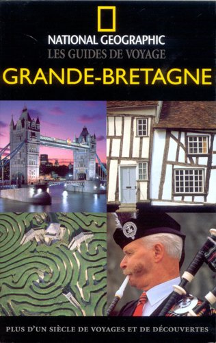 Livre ISBN 2845822154 National Geographic L Kes guides de voyage : Grande-Bretagne (National Geographic)