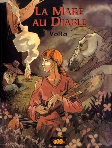 Livre ISBN 2845960328 La mare du diable (Voro)