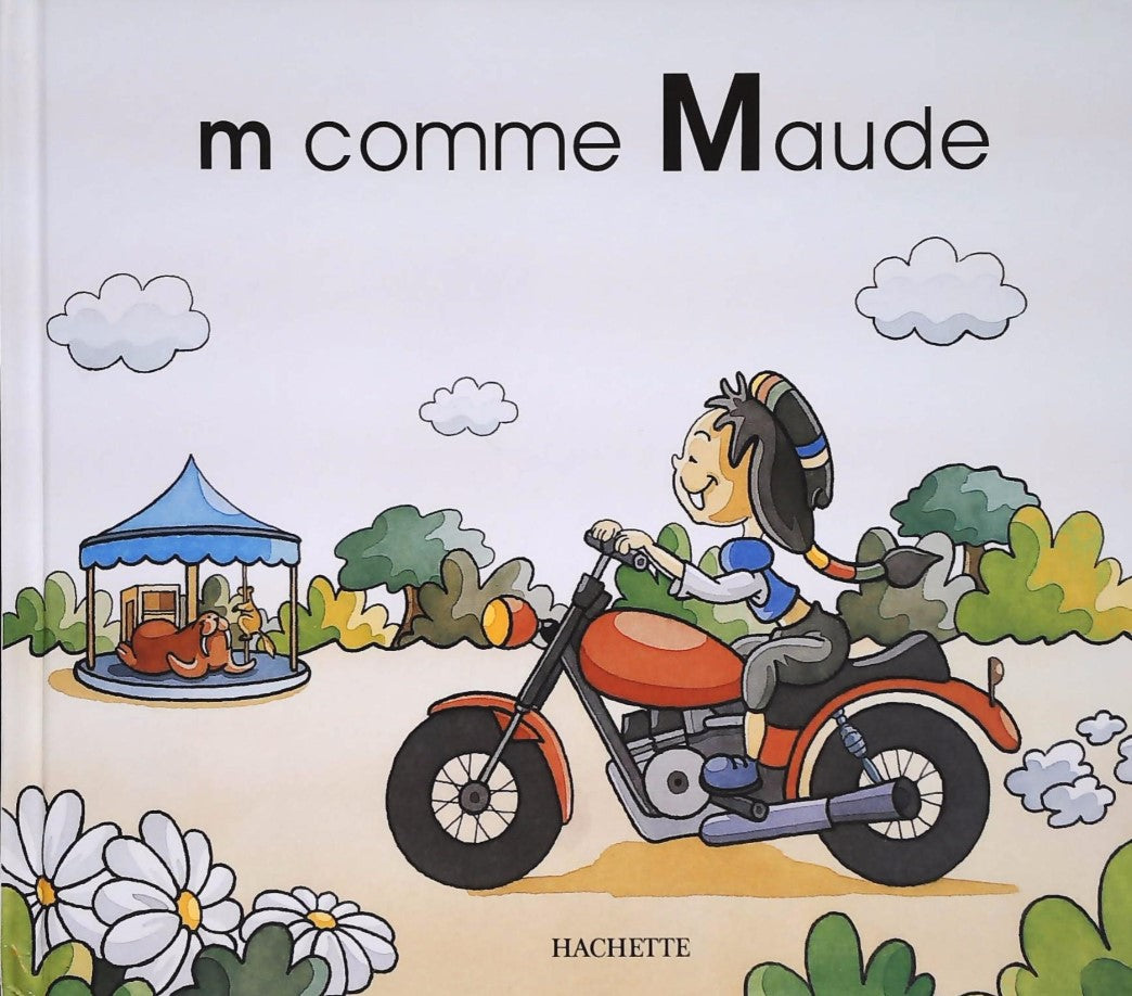 Livre ISBN 2846341486 Mes premiers pas vers la lecture : M comme Maude
