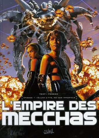Livre ISBN 2849468568 L'empire des Mecchas # 1 : L-Yys, roi des immortels