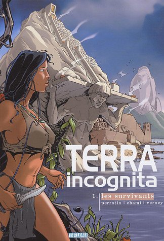 Livre ISBN 2849980242 Terra Incognita # 1 : Les survivants (Serge Perrotin)