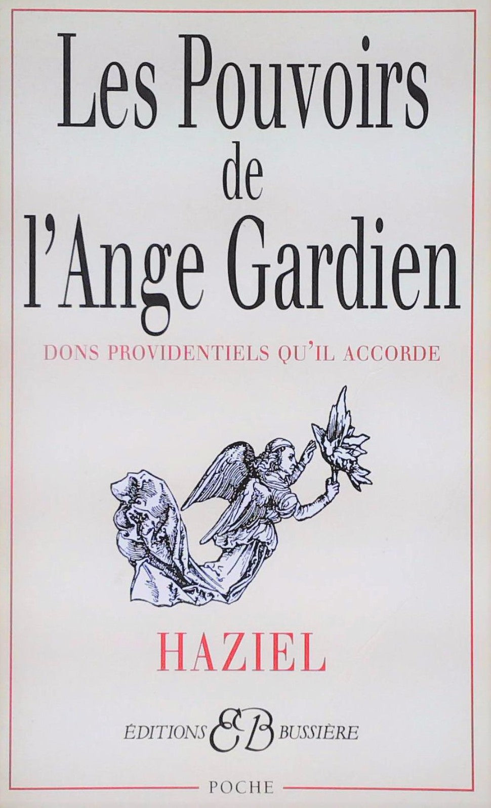 Livre ISBN 2850901563 Les pouvoirs de l'ange gardien (Haziel)