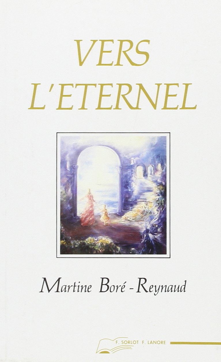 Livre ISBN 2851571346 Vers l'éternel (Martine Boré-Reynaud)