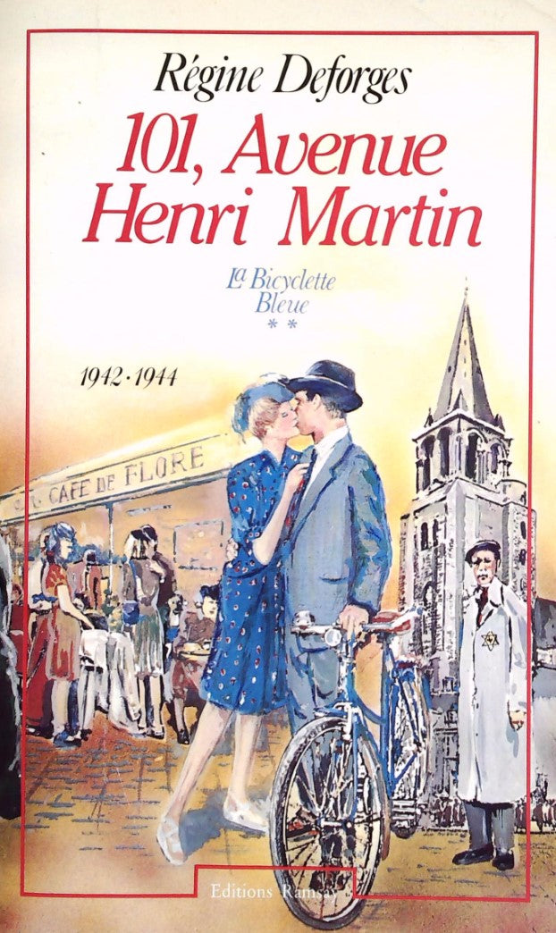 Livre ISBN 2859563393 La bicyclette bleue # 2 : 101, avenue Henri-Martin 1942-1944 (Régine Deforges)