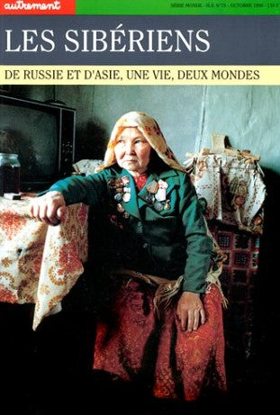 Livre ISBN 2862604801 Les sibériens : De Russie et d'Asie, une vie, deux mondes (Anne-Victoire Charrin)
