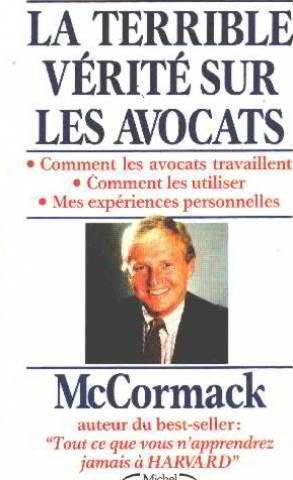 Livre ISBN 2868046517 La terrible verite sur les avocat (McCormack)