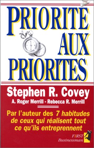 Livre ISBN 2876912635 Priorité aux priorités (Stephen R. Covey)