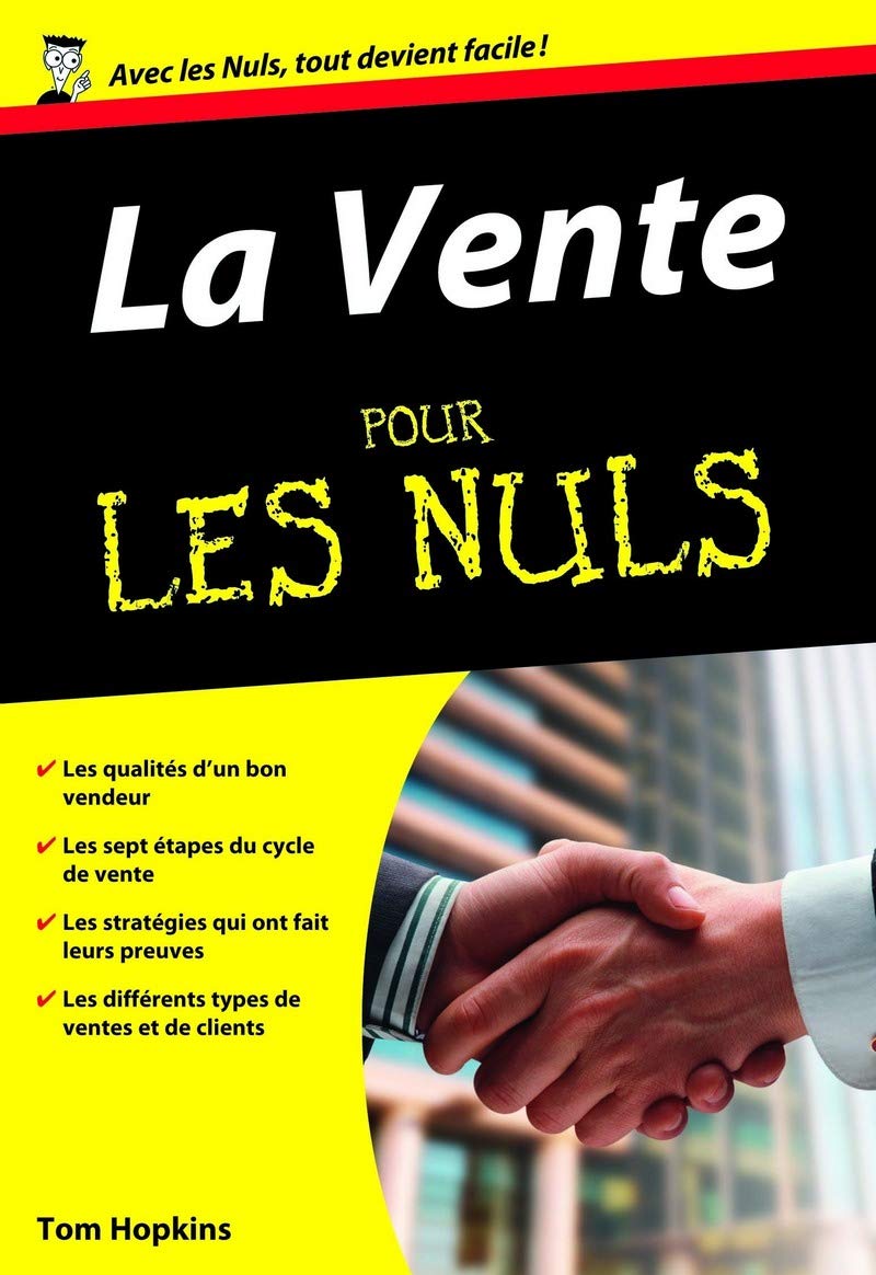 Livre ISBN 2876919508 Pour Les Nuls : La vente pour les Nuls (Tom Hopkins)
