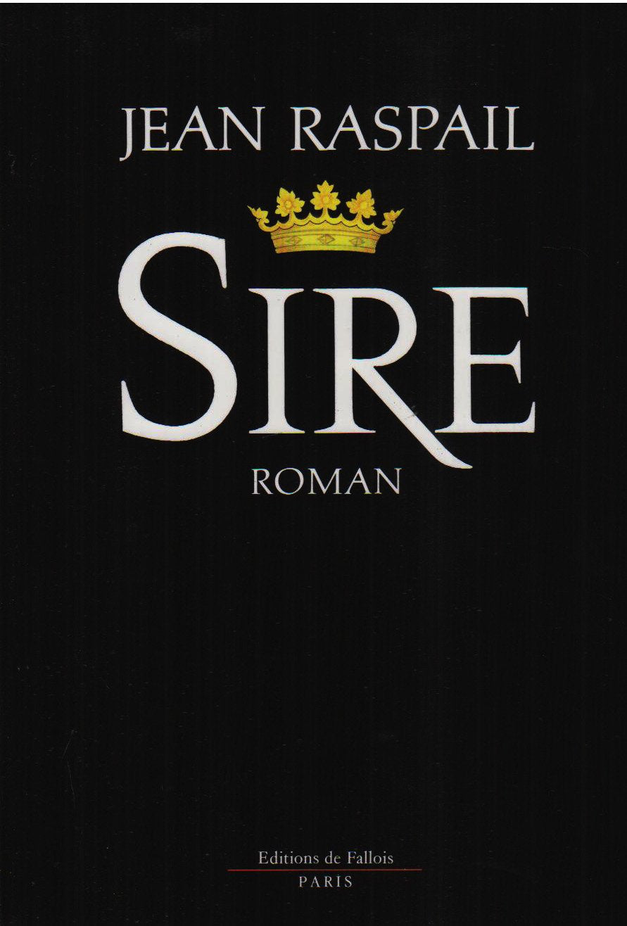 Livre ISBN 2877061302 Sire (Jean Raspail)