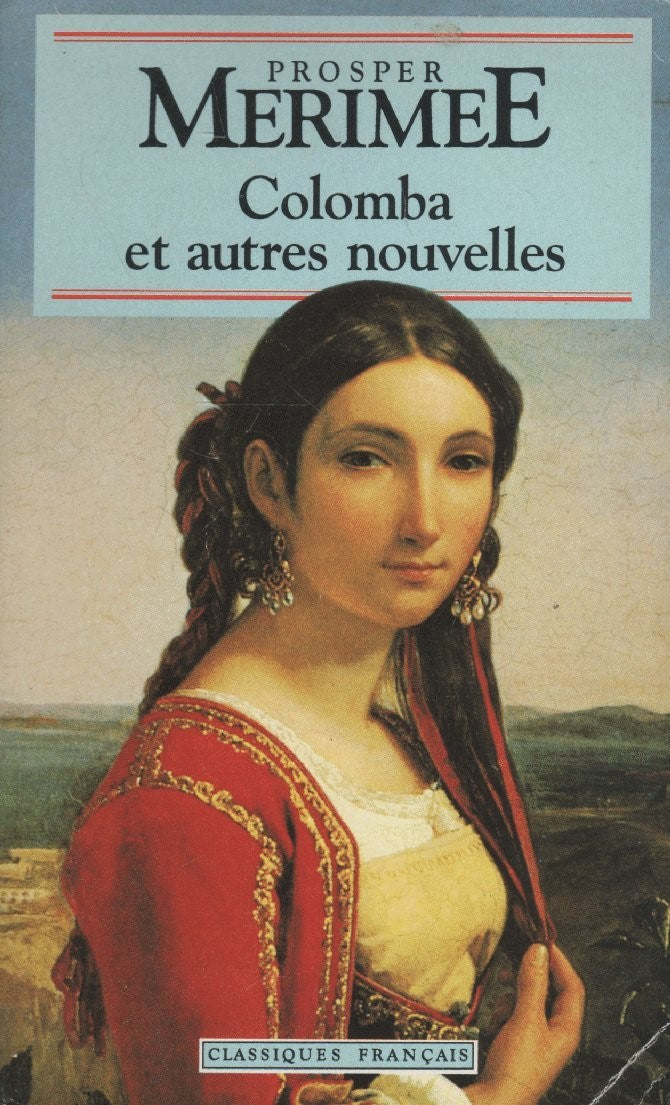 Livre ISBN 2877141438 Classiques Français : Colomba et autres nouvelles (Prosper Mérimée)