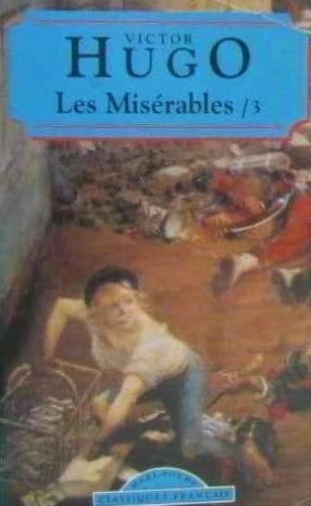 Classiques Français : Les Misérables T.3 - Victor Hugo
