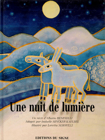 Livre ISBN 2877182630 Une nuit de lumière (Alberto Benevelli)