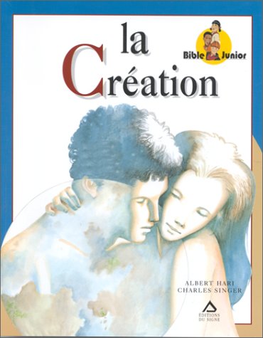 Livre ISBN 2877185346 Bible Junior : La création (Albert Hari)