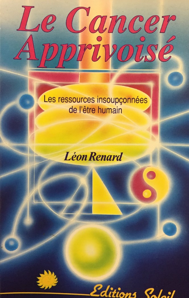 Livre ISBN 2880580617 Le cancer apprivoisé (Léon Bernard)