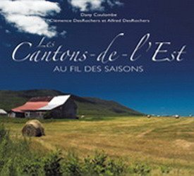 Livre ISBN 2890008649 Les Cantons-de-l'Est au fil des saisons