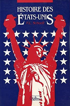 Livre ISBN 2890083112 Histoire des États-Unis (F.L. Schoell)