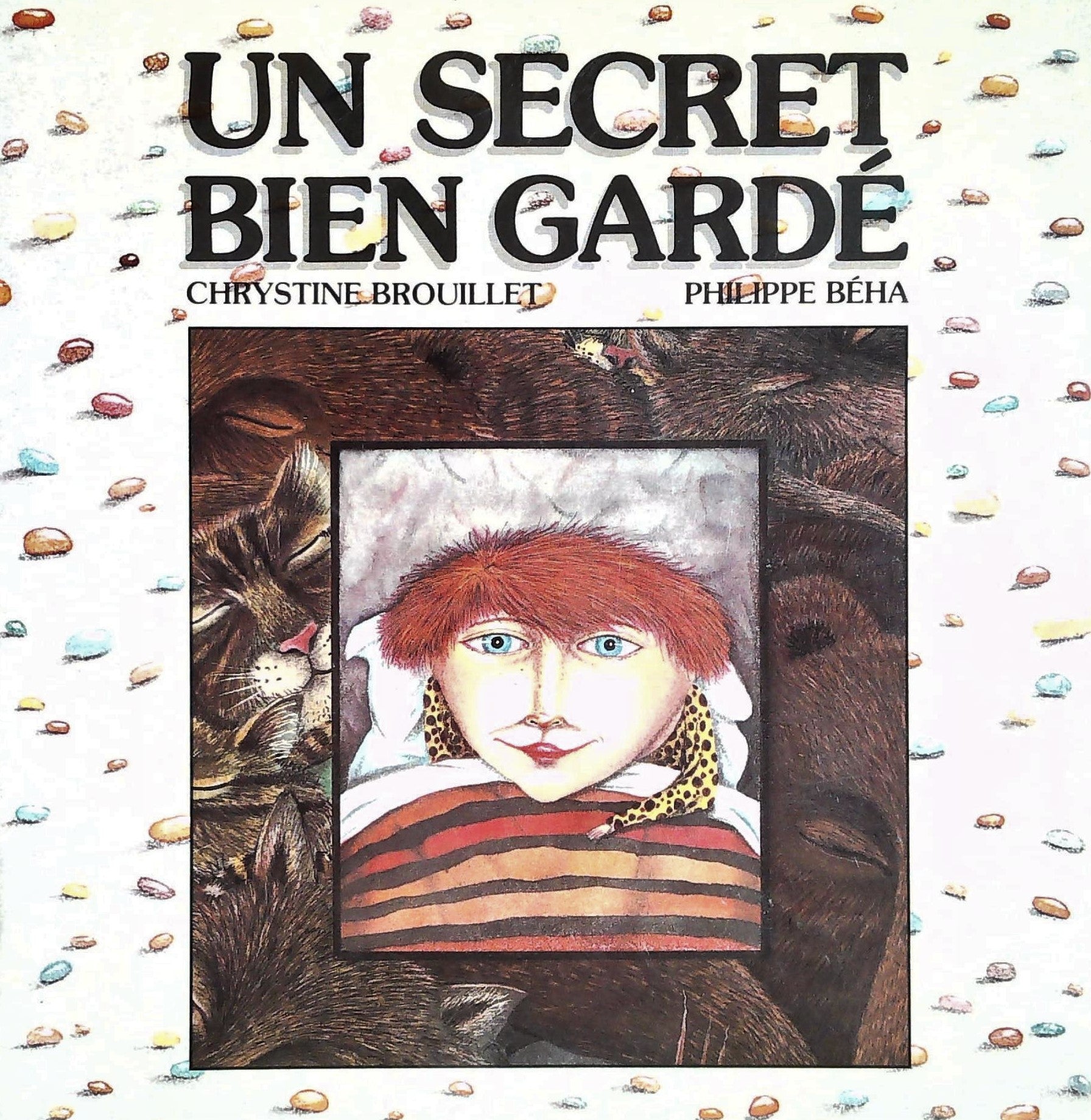 Livre ISBN 2890210405 Un secret bien gardé (Chrystine Brouillet)