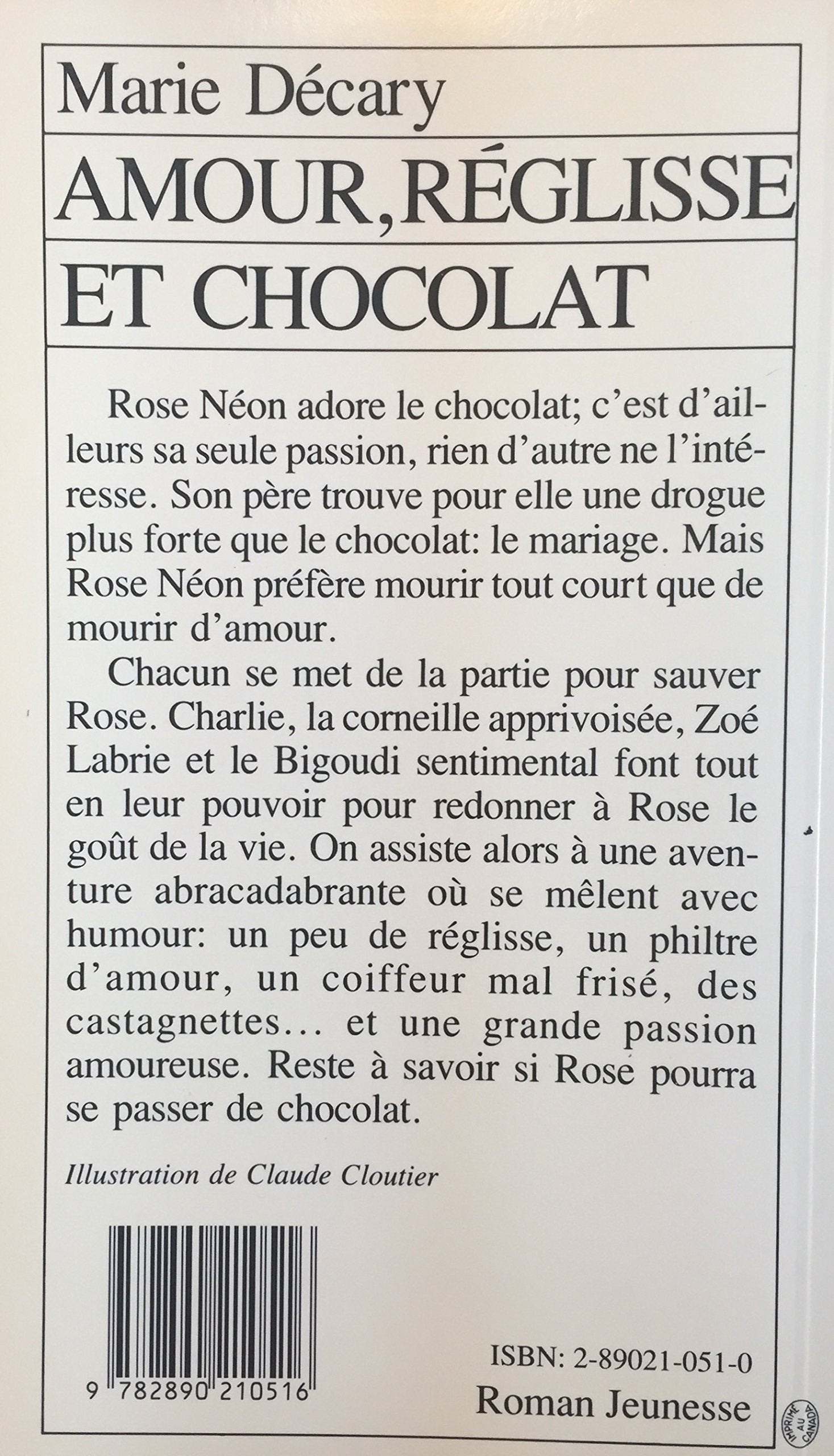 Amour, réglisse et chocolat (Marie Décary)